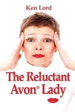 Reluctant Avon Lady af Ken Lord