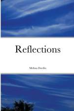 Reflections af Melissa Davilio