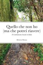 Quello che non ho (ma che potrei riavere) af Roberto Sbrana