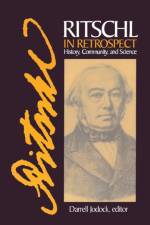 Ritschl in Retrospect