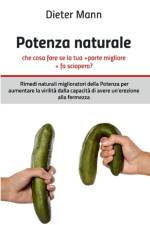 Potenza naturale - che cosa fare se la tua parte migliore fa sciopero? af Dieter Mann