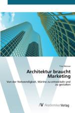 Architektur braucht Marketing af Tina Weisser