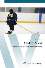 CRM im Sport af Wanja Greuel