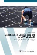 Coaching in Leistungssport und Wirtschaft af Oskar Handow