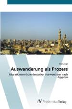 Auswanderung als Prozess af Ilka Lange