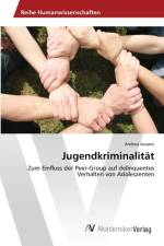 Jugendkriminalitat af Andrea Jovanic