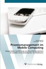 Prozessmanagement im Mobile Computing af Christian P Kunze