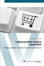 Lebensmittel online bestellen af Constantin Falcoianu