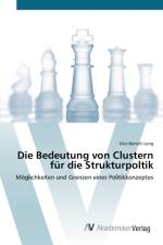 Bedeutung von Clustern fur die Strukturpoltik af Eike Bertolt Lurig