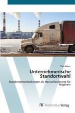 Unternehmerische Standortwahl af Thilo Mayer