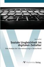 Soziale Ungleichheit im digitalen Zeitalter af Martina Pohl