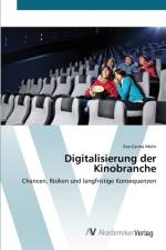 Digitalisierung der Kinobranche af Eva-Carina Mohr