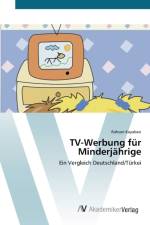 TV-Werbung fur Minderjahrige af Rahsan Kayabasi