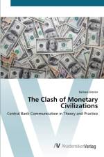 Clash of Monetary Civilizations af Barbara Drexler