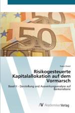 Risikogesteuerte Kapitalallokation auf dem Vormarsch af Franz Glatzl