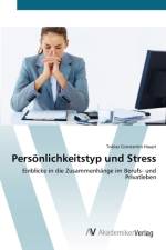 Persoenlichkeitstyp und Stress af Tobias Constantin Haupt
