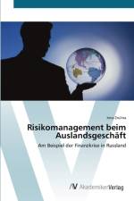 Risikomanagement beim Auslandsgeschaft af Inna Zrulina