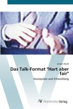 Talk-Format Hart aber fair af Jochen Maass