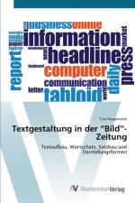 Textgestaltung in der Bild-Zeitung af Tina Heppenstiel