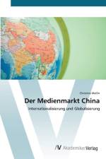 Medienmarkt China af Christina Mallin