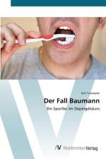 Fall Baumann af Erik Truempler