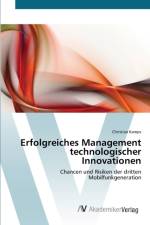 Erfolgreiches Management technologischer Innovationen af Christian Kamps