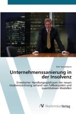 Unternehmenssanierung in der Insolvenz af Dirk Vennemann