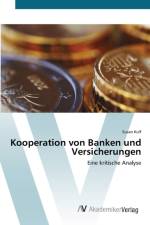 Kooperation von Banken und Versicherungen af Susan Kulf