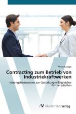 Contracting zum Betrieb von Industriekraftwerken af Winand Zeggel