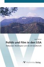 Politik und Film in den USA af Janet Werner