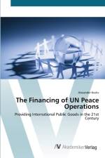 Financing of UN Peace Operations af Alexander Kocks