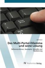 Multi-Portal-Dilemma und seine Loesung af Olaf Hahnl