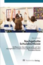 Nachgeholte Schulabschlusse af Manuela Reinert