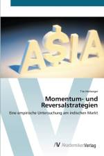 Momentum- und Reversalstrategien af Tim Herberger