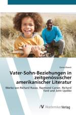 Vater-Sohn-Beziehungen in zeitgenoessischer amerikanischer Literatur af Genia Blanck