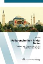 Religionsfreiheit in der Turkei af Aylin Turer