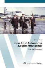 Low Cost Airlines fur Geschaftsreisende af Chantal Vergin