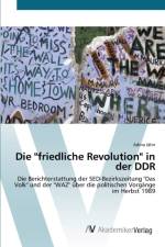 friedliche Revolution in der DDR af Adina Jahn
