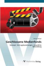 Geschlossene Medienfonds af Michael Rieger