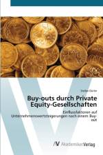 Buy-outs durch Private Equity-Gesellschaften af Stefan Durler