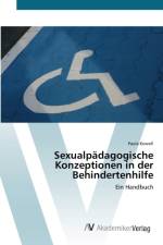 Sexualpadagogische Konzeptionen in der Behindertenhilfe af Paula Kowoll