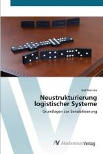 Neustrukturierung logistischer Systeme af Ralf Malinka