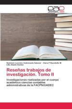 Resenas trabajos de investigacion. Tomo II af Nemecio Lorenzo Valenzuela Salazar