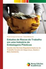 Estudos de Riscos do Trabalho em uma Industria de Embalagens Plasticas af Renan Araujo de Azevedo