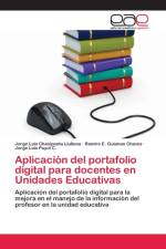 Aplicacion del portafolio digital para docentes en Unidades Educativas af Jorge Luis Chasipanta Llulluna