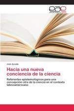 Hacia una nueva conciencia de la ciencia af José Acosta