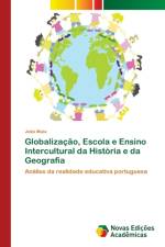 Globalizacao, Escola e Ensino Intercultural da Historia e da Geografia af João Maia