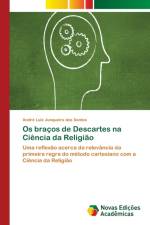 Os bracos de Descartes na Ciencia da Religiao af André Luiz Junqueira Dos Santos