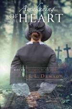 Awakening of the Heart af J L Dawson