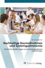 Nachhaltige Baumassnahmen und Systemgastronomie af Valery Haralampiew